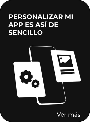 Personalizar mi app es así de sencillo